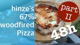 Hinze‘s woodfired 67 Pizza part II  48h vs 24h dough fermentation [upl. by Etessil]