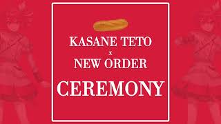 【Kasane Teto AI】Ceremony  New Order【SynthV Cover】 [upl. by Leba]