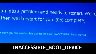 How To Fix INACCESSIBLE BOOT DEVICE In Windows 10 [upl. by Nevaj]