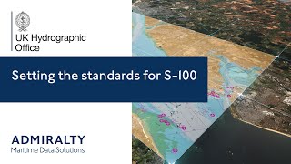 Setting the standards for S100  UK Hydrographic Office [upl. by Macri]