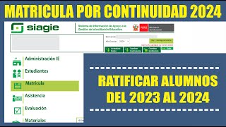 Siagie  Ratificación de Matricula 2024  Procedimiento [upl. by Mellins]