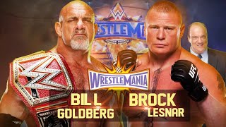 FULL MATCH Goldberg vs Brock Lesner Universal Title Match WrestleMania 33 Wwe2K23 [upl. by Hay]