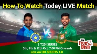 IND v BANGLADESH T20I Live On DD Sports 10 DD Free Dish [upl. by Ennaeirrac]