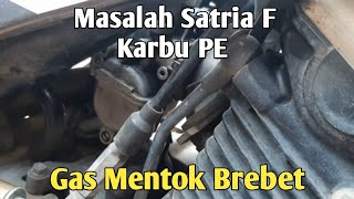 Cara mengatasi Satria f Brebet saat di gas Mentok Tanpa Mengganti [upl. by Corty]