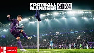 Football Manager 2024 Touch Nintendo switch gameplay [upl. by Alcock]