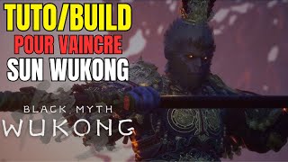 Black Myth Wukong TUTO Pour Vaincre Sun Wukong Final Boss [upl. by Wootan]