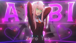 Alibi  Zero Two 「AMVEDIT」4K Quick [upl. by Erhard]