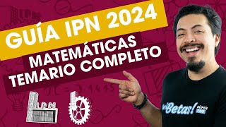 Guía IPN 2024 Resuelta Te explico con ejercicios todo el Temario del Examen IPN 2024 [upl. by Javler637]