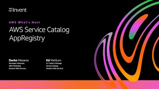 AWS on Air 2020 AWS What’s Next ft AWS Service Catalog AppRegistry [upl. by Stedt]