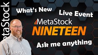 Whats New in MetaStock 19  Al Lakey [upl. by Acinonrev]