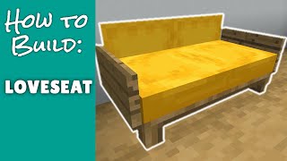 Loveseat  Minecraft Furniture [upl. by Najar654]