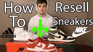 How To Resell Sneakers Detailed Guide UK Sneaker Reseller [upl. by Eelano]