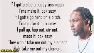 Kendrick Lamar  Element Lyrics [upl. by Ellehcor]