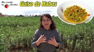 Guiso de Habas Tiernas con su Vaina [upl. by Rehtae]