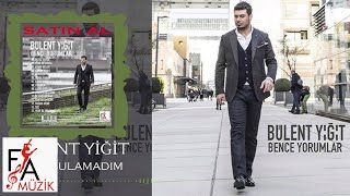 Bülent Yiğit  Yar Bulamadım Official Lyric Video [upl. by Iaras]