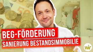 BEG Förderung quotSanierung zum Effizienzhausquot  verständlich erklärt KfW 261 [upl. by Nidia]