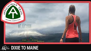 Appalachian Trail Documentary DIXIE TO MAINE [upl. by Nomzaj]