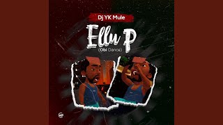 Ellu P Obi Dance [upl. by Outhe]