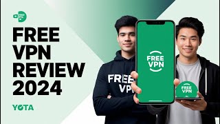 Free VPN Review 2024 Safe Fast or Too Good to Be True [upl. by Zetnas471]