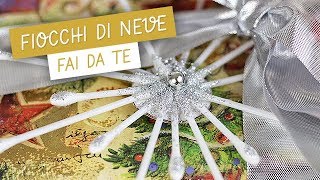 Come realizzare dei fiocchi di neve con i COTTON FIOC  DIY Cotton Swab Snowflakes [upl. by Vi712]