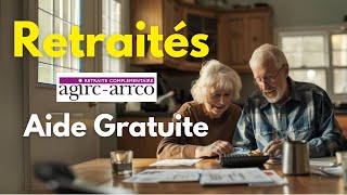 Retraités  Aide Gratuite AgircArrco [upl. by Levona]