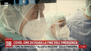 Covid OMS dichiara la fine dellemergenza  Storie Italiane 12052023 [upl. by Files]