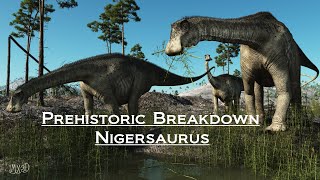 Prehistoric Breakdown Nigersaurus [upl. by Salsbury]