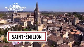 SaintÉmilion  Région NouvelleAquitaine  Stéphane Bern  Le Village Préféré des Français [upl. by Gnirol]