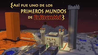 Así era uno de los primeros mundos de ElRichMC [upl. by Hnahc]