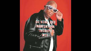 MAMPINTSHA TRIBUTE MIX  DJ KING BEE RSA [upl. by Ruhtracam594]