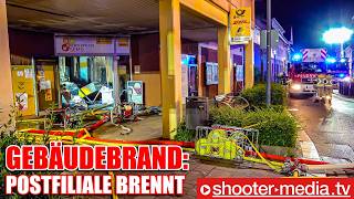 🔥 GEBÄUDEBRAND POSTFILIALE BRENNT 🔥  🚒 Stundenlange Löscharbeiten 🚒 [upl. by Nwahsear]