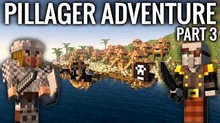 Minecraft  PILLAGER ADVENTURE  Part 3 [upl. by Newbill]