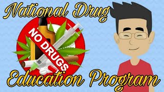 National Drug Education Program [upl. by Nowd155]