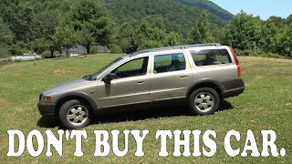 The Volvo XC70 A Car That No One Should Own [upl. by Rianna74]