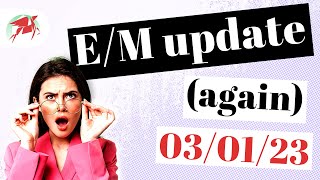 NEW 2023 EM updates  AMA Technical corrections 030123 [upl. by Itsrik]