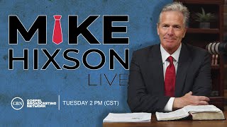 Mike Hixson Live  RERUN  Faithfulness to God [upl. by Ahsoem]