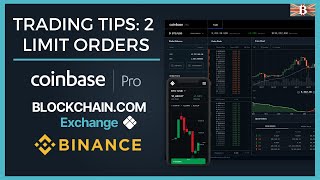 Crypto Trading Tip 2 Limit Orders Explained  Coinbase Pro Blockchain amp Binance [upl. by Alletsirhc]