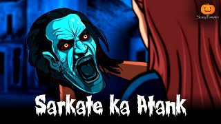 Sarkate Ka Atank  Horror Story  Scary Pumpkin  Hindi Horror Stories  Animated Stories [upl. by Olnay10]