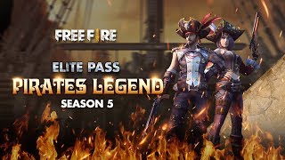 Elite Pass Season 5 Pirates Legend Garena Free Fire [upl. by Uzzi213]