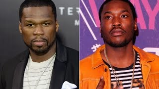 Meek Mill Disses 50 Cent  Claims 50 Cent Dont Go Back to the Hood and is in Debt Financially [upl. by Anillehs]