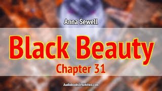 Black Beauty Audiobook Chapter 31 [upl. by Iatnohs]