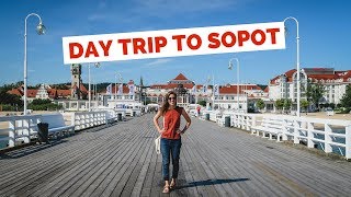 SOPOT TRAVEL GUIDE  Top Things to do in Sopot on a Day Trip from Gdansk Poland [upl. by Nanny]