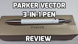 Parker Vector 3in1 Multi Function Pen Review [upl. by Ahserkal]