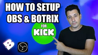 How To Setup OBS And Botrix For Kick [upl. by Eelyma]