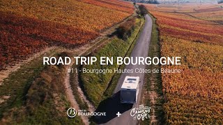 The Bourgogne RoadTrip – Bourgogne Hautes Côtes de Beaune 1113 [upl. by Ettennaj]