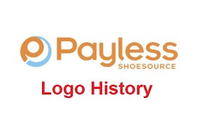 Payless ShoeSource LogoCommercial History [upl. by Zadack]