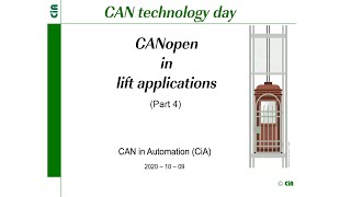 CANopen application profile CiA 417  CANopen Lift technology day 2020 [upl. by Aikahc753]