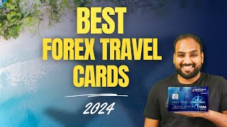 Best Forex Cards 2024 Best Travel Cards for Students Tourists [upl. by Enella]