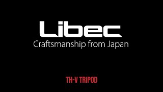 LIBEC THV Tripod [upl. by Origra438]