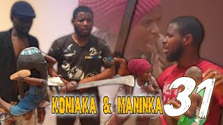 Koniaka contre Maninka Ep 31 films guineen [upl. by Annaigroeg]